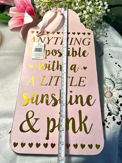 Pink MDF Wall Plaque Gold Quote Design Approx. 40 cm