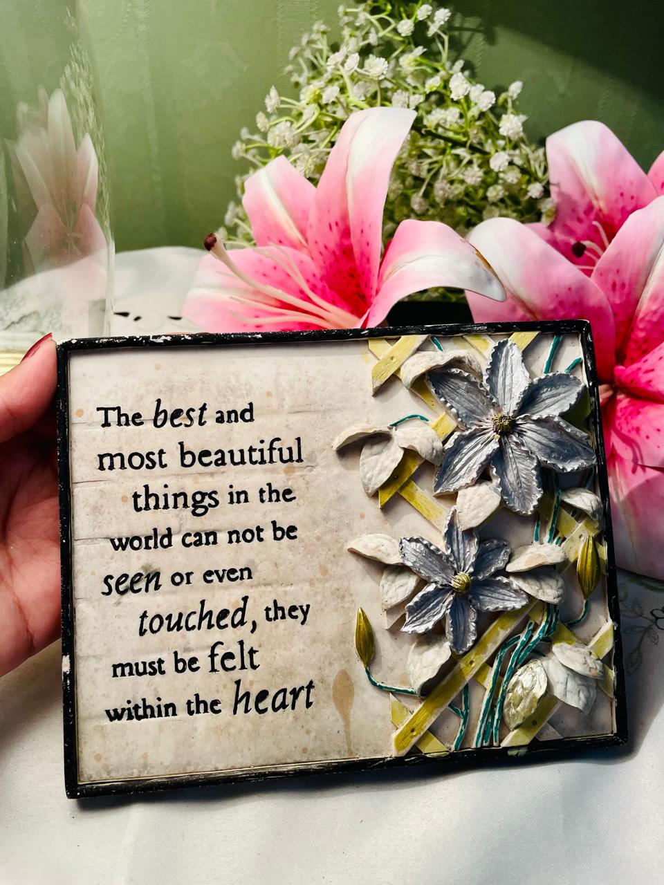 Floral Inspirational Quote Wall Plaque – 7 in